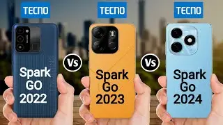 Tecno Spark Go 2022 vs Tecno Spark Go 2023 vs Tecno Spark Go 2024