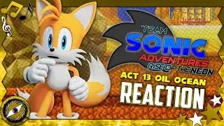 Team Sonic Adventures - ACT 13 (REACTION)
