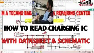 HOW TO TRACE CHARGING IC #WITH THE HELP OF  DATASHEET & SCHEMATIC DIAGRAM VIDEOS 2