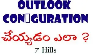 Outlook configuration in telugu
