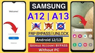 Samsung A12 / A13 Frp Bypass/Unlock Without PC | Samsung (SM-A125F) (SM-A135F) Frp Unlock