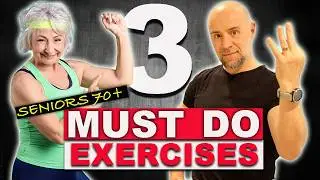 Age 70+ Muscle Loss? Do These 3 Exercises EVERY DAY
