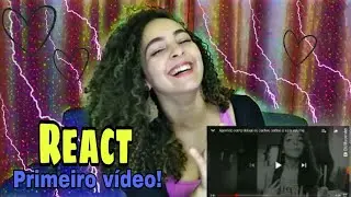 Reagindo ao primeiro vídeo do canal!