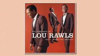 Lou Rawls - You'll Never Find Another Love Like Mine (Remix)