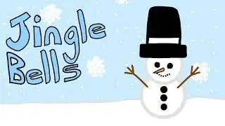 Jingle Bells (my version)