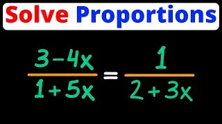 Solve Proportions | Cross Multiplication | Eat Pi