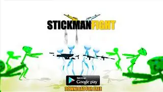 Stickman Fight - Save Your World/ Battle Royale