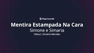 🎤 Mentira Estampada Na Cara – Simone e Simaria
