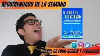 La cura a la procrastinación (Omar Elshami)