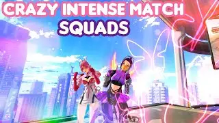 CRAZY INTENSE MATCH SQUADS x 