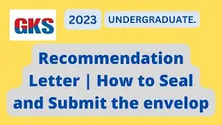 RECOMMENDATION LETTER | GLOBAL KOREA SCHOLARSHIP GKSKGSP 2023.