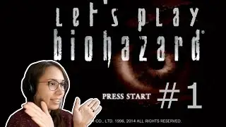 [ Resident Evil 1 ] HD Remaster (Blind Let's Play) - Part 1