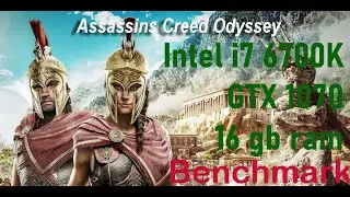 Assassins Creed Odyssey Test i7 6700K+GTX1070