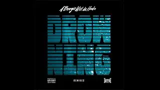 A Boogie Wit Da Hoodie - Drowning Drill Remix (Without Kodak Black)