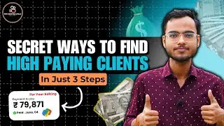 How To Find Clients For Video Editing Service?🤑 | Step By Step Guide In Hindi✅