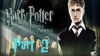 Harry Potter and the Order of the Phoenix - Part 2(ALL CUPS)  - Full Walkthrough - 100% COMPLETION