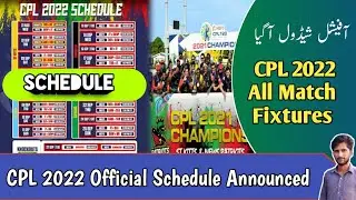 CPL 2022 Official Schedule Announced | Match Fixtures & Venues | CPL 2022 Draft Update