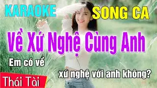 Karaoke Về Xứ Nghệ Cùng Anh Song Ca | Nhạc Sống Thái Tài