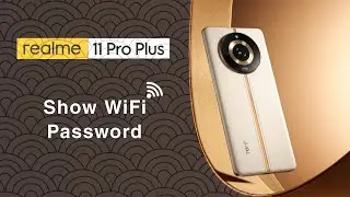 How to See Wifi Password in Realme 11 Pro Plus | Wifi Network Connect on Realme 11 Pro+