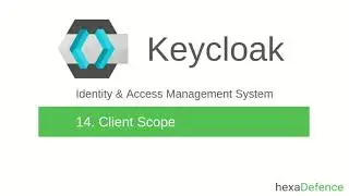 Keycloak Tutorial #14 - Client Scope