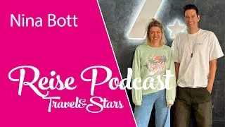 Nina Bott: Der GZSZ Star über Reisen mit Kids, skurrile Castings und das Traumschiff