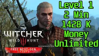 The Witcher 3 Next Gen 1428 K Unlimited Money Farm 2024*