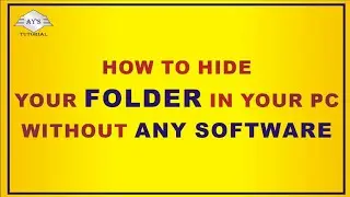 How to hide your FOLDER in your PC without ANY SOFTWARE | Computer Basics and Tricks Tutorial