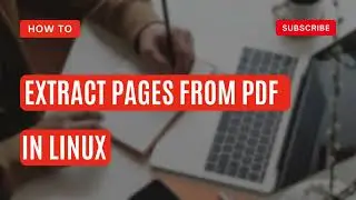 Extract pages from PDF in Linux | separate pages from PDF 