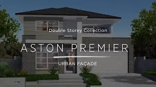 Aston Premier [Urban facade] @ HomeWorld Marsden Park