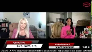 Life, Love, Etc. | Jess TV | Jess FM | Anna Elton | Katrina Spagnoletti | Motivational Speaker