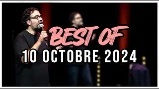 Julien SANTINI - BEST-OF 10 OCTOBRE 2024