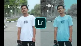 Cara Membuat Efek Teal & Grey Pada Lightroom Android | Tutorial Lightroom Android