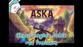 Aska - Cheat Engine Table +14 trainers