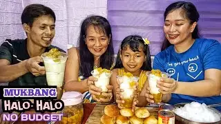 MUKBANG HALO-HALO(TIPID💲 SANGKAP W/ NANAY BELL)