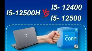 I5-12500H I5-12500 I5-12400 CPU benchmarks