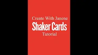 CTMH Shaker Card Tutorial