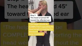 How to: Epley Maneuver for BPPV (Posterior Semicircular Canal Vertigo only)