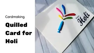 Greeting card for Holi with Paper Quilling