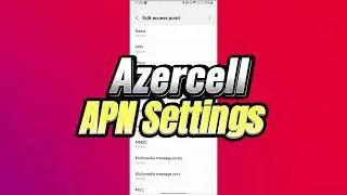 How to Set Up Azercell APN Settings for Calls, Texts, & Data (Step-by-Step)