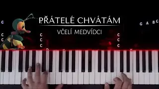 Včelí Medvídci - Přátelé chvátám (2 verze pro klavír) - noty pro úplné začátečníky i pokročilé