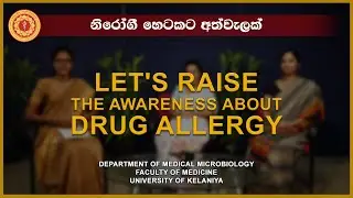 LET’S RAISE THE AWARENESS ABOUT DRUG ALLERGY