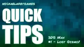 QUICK TIPS #1 - 3D Studio Max - Lost Gizmo/cursor