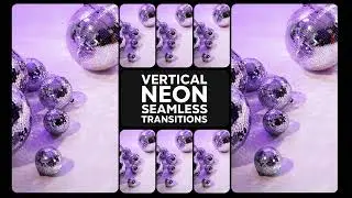 Seamless Vertical Neon Transitions | Motion Graphics