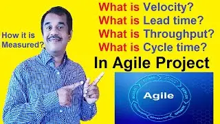 what is velocity - lead time - throughput & cycle time in agile and how it is measured with example