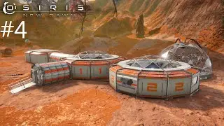 Доставучий ремонт базы // Osiris: New Dawn #4