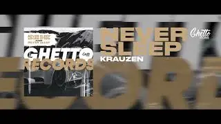 Krauzen - Never sleep