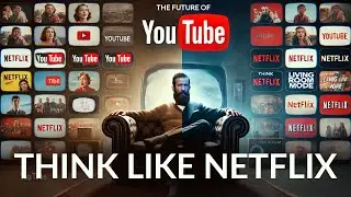 Why YouTube Is Moving Towards Netflix-Style Content