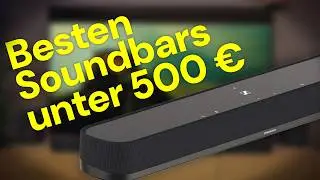 5 powerful soundbars under €500