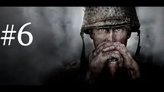 Call of Duty®: WWII полное прохождение с комментарием PS4