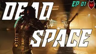 Dead Space First Ever Playthrough Episode 1